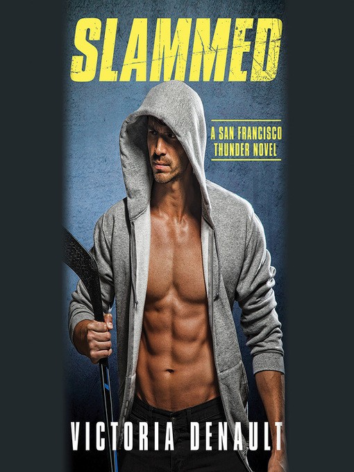 Title details for Slammed by Victoria Denault - Available